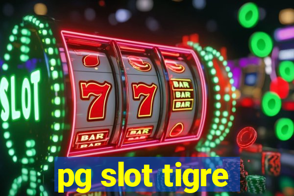 pg slot tigre