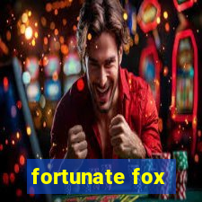 fortunate fox