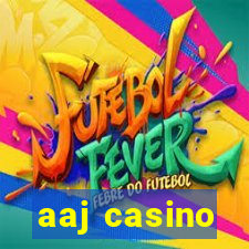 aaj casino