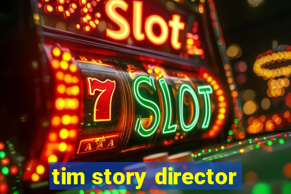 tim story director