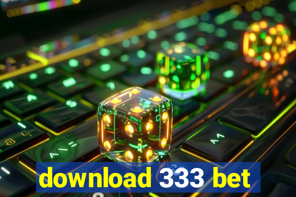 download 333 bet