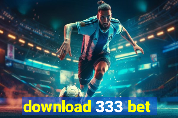 download 333 bet