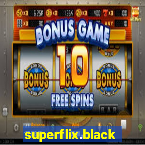 superflix.black