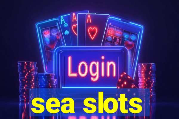 sea slots