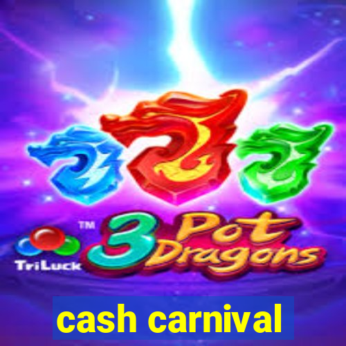 cash carnival