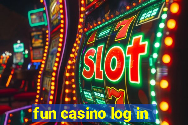 fun casino log in