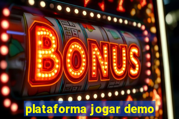 plataforma jogar demo