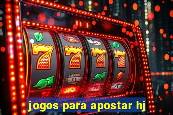 jogos para apostar hj