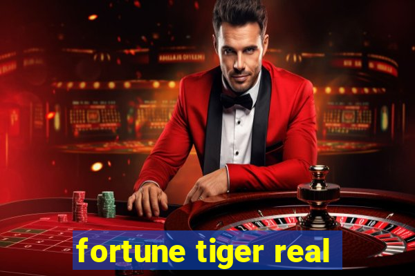 fortune tiger real