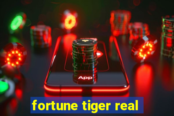 fortune tiger real