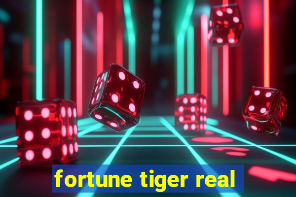 fortune tiger real