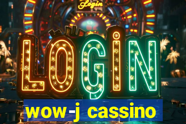 wow-j cassino