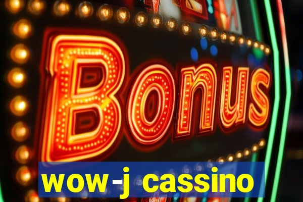 wow-j cassino