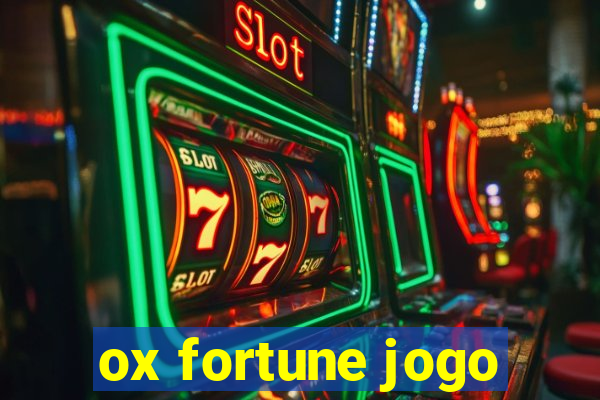 ox fortune jogo