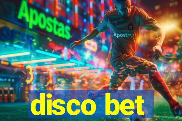 disco bet