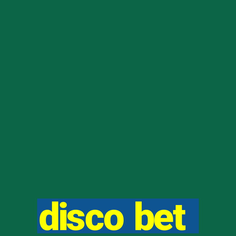 disco bet