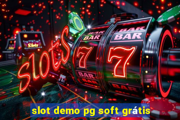 slot demo pg soft grátis