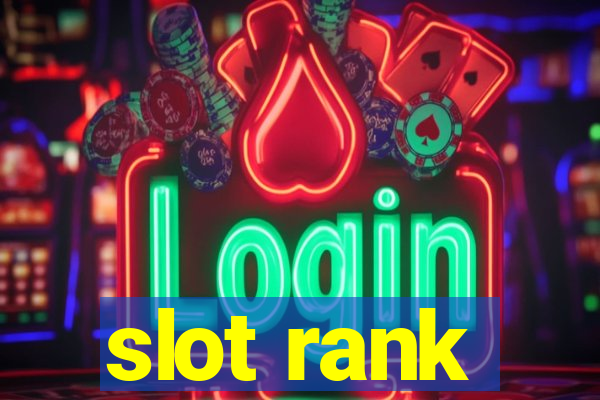 slot rank