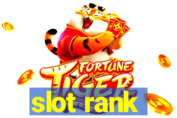 slot rank