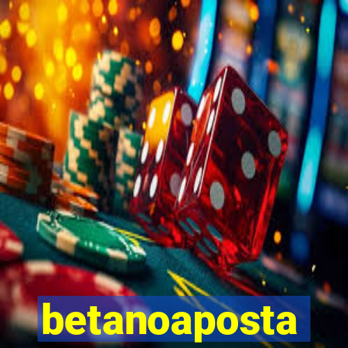 betanoaposta