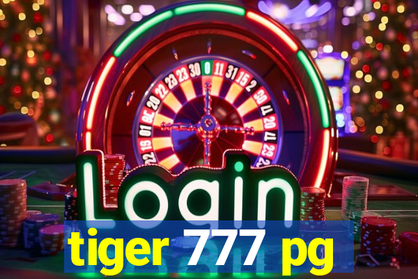 tiger 777 pg