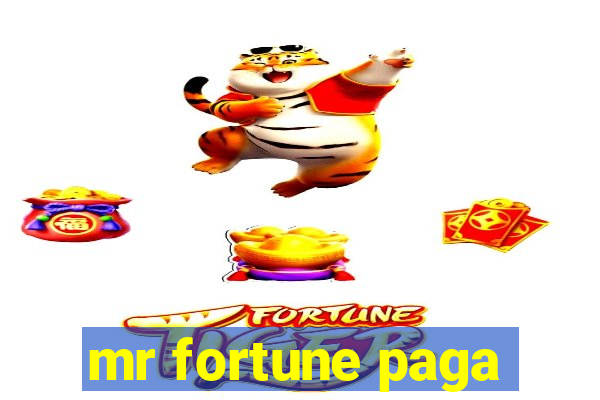 mr fortune paga