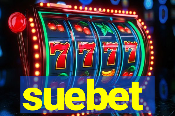 suebet