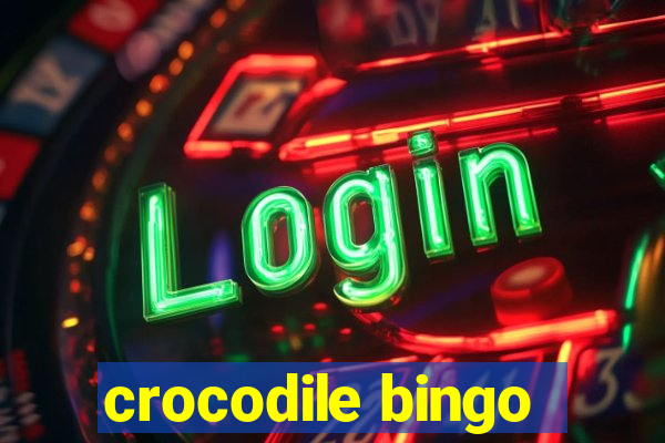 crocodile bingo