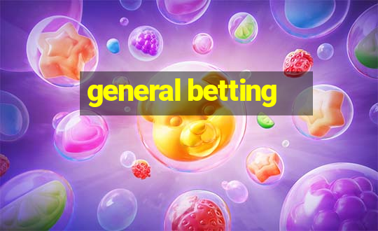 general betting