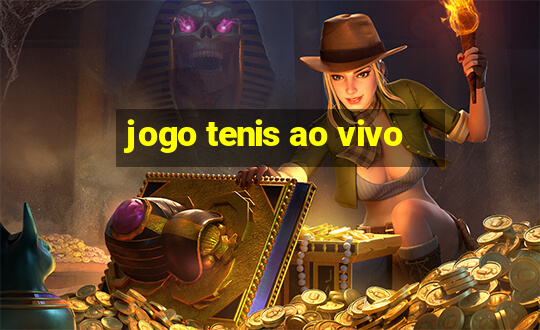 jogo tenis ao vivo