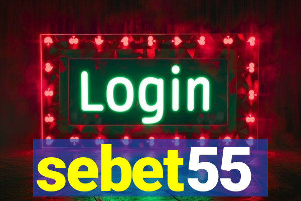 sebet55