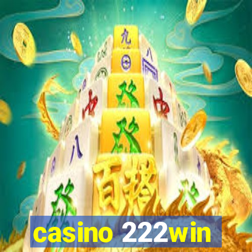 casino 222win