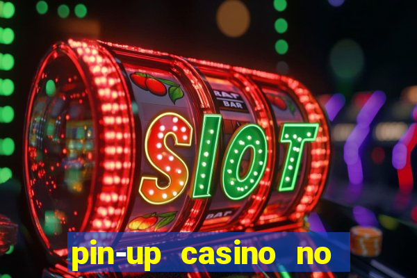 pin-up casino no deposit bonus code