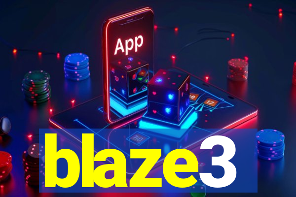 blaze3