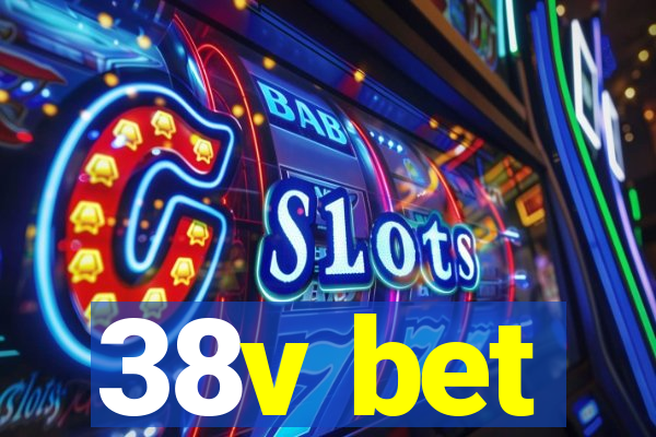 38v bet