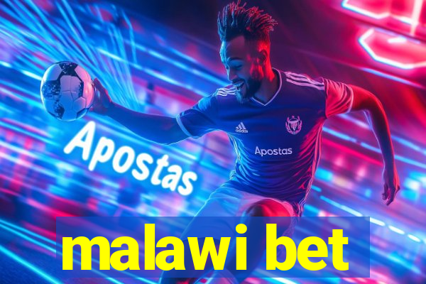 malawi bet