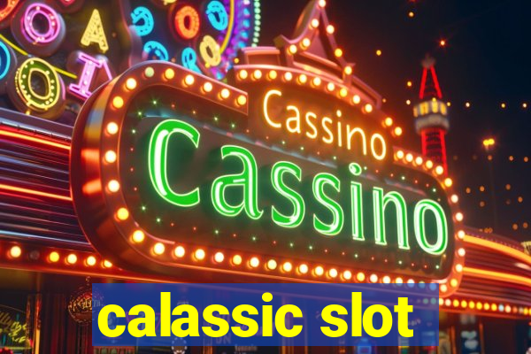 calassic slot