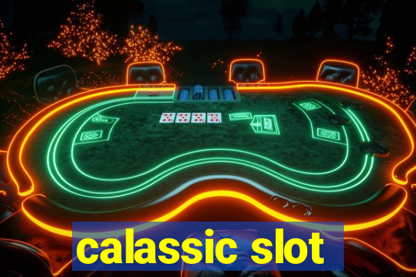 calassic slot