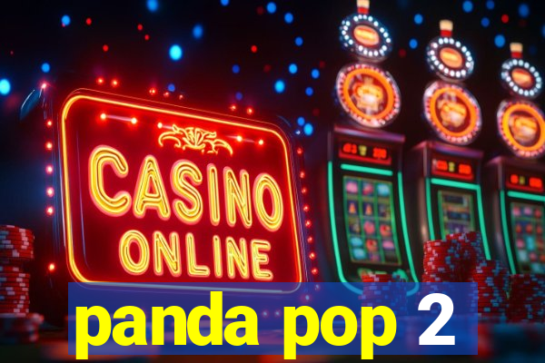 panda pop 2