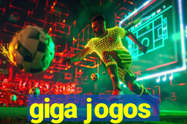 giga jogos