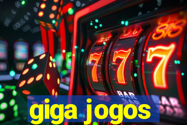 giga jogos