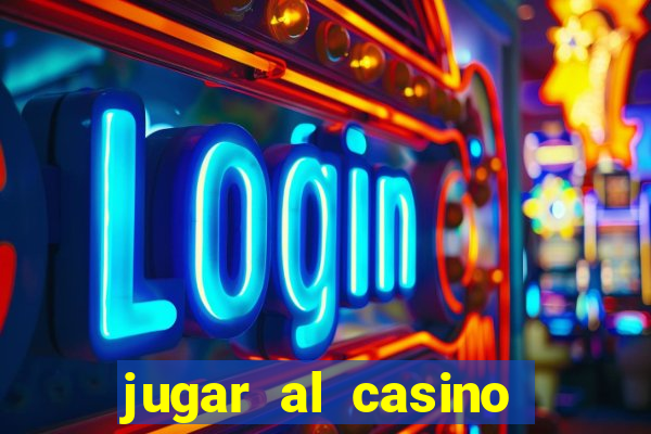 jugar al casino gratis ruleta