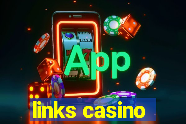 links casino