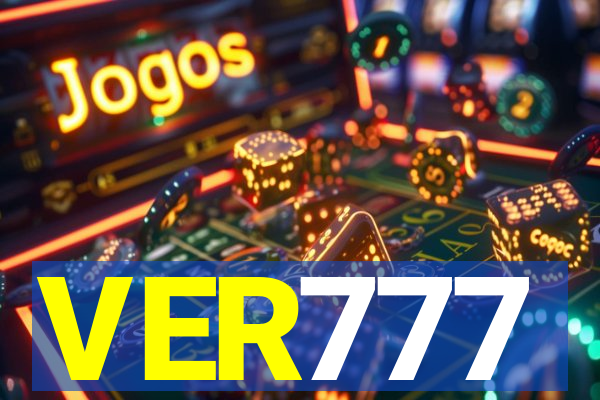 VER777