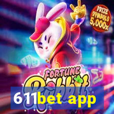 611bet app