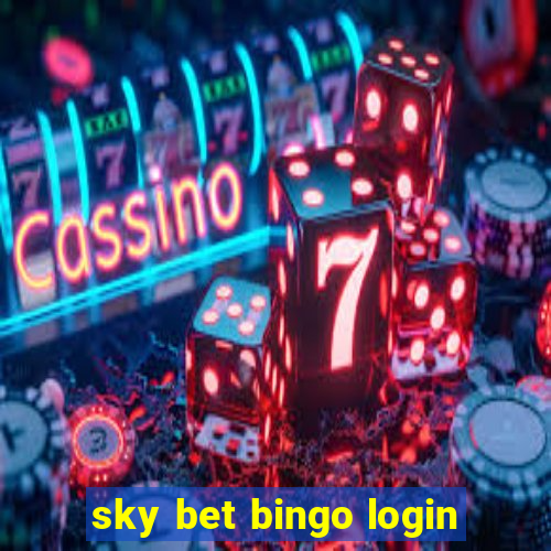 sky bet bingo login