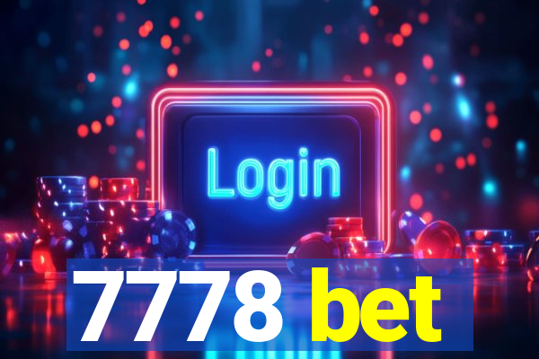 7778 bet