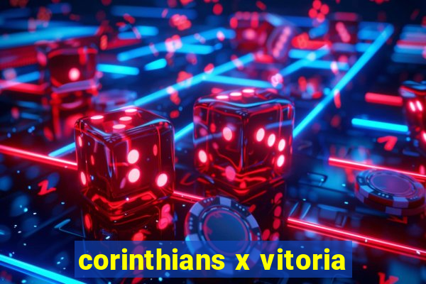 corinthians x vitoria