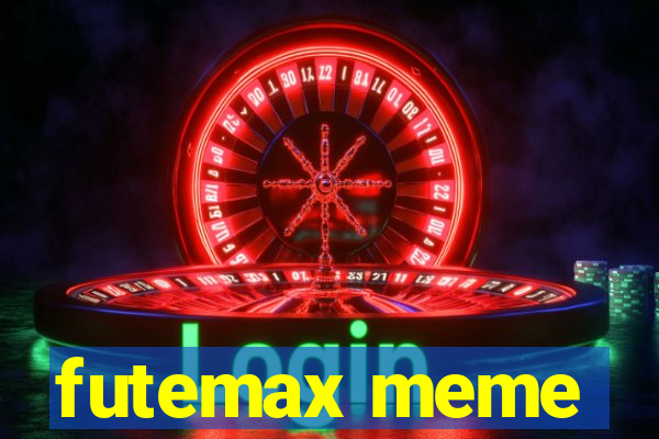 futemax meme