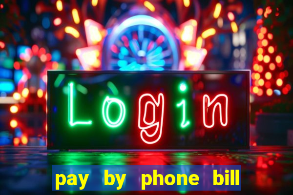 pay by phone bill casino south africa